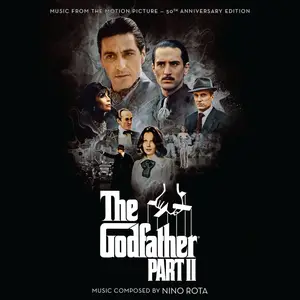 Nino Rota - The Godfather Part II: 50th Anniversary Remastered & Expanded Limited Edition (1974/2024)