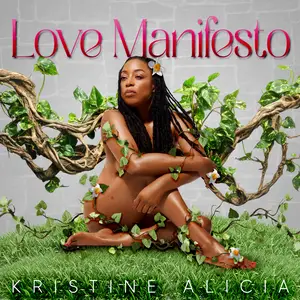 Kristine Alicia - Love Manifesto (2025) [Official Digital Download]