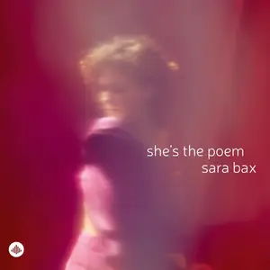 Sara Bax - She's the Poem (2025) [Official Digital Download 24/96]