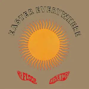 13th Floor Elevators - Easter Everywhere (QFPS Version) (1967/2024) (Hi-Res)