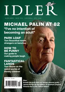 The Idler Magazine - July 2025