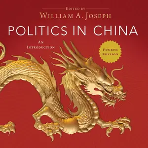 Politics in China (4th Edition): An Introduction