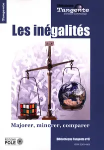 Collectif, "Les inégalités : Majorer, minorer, comparer"