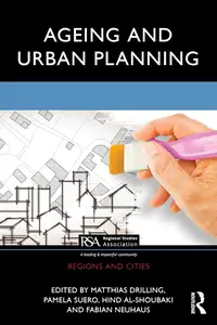 Ageing and Urban Planning (Regions and Cities)