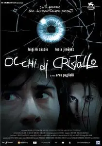 Eyes of Crystal (2004) Occhi di cristallo