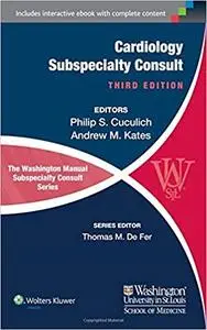 The Washington Manual of Cardiology Subspecialty Consult (3rd Edition)