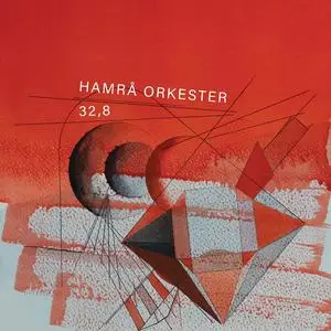 Hamrå Orkester - 32,8 (2024) [Official Digital Download 24/96]