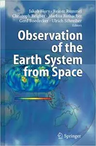 Observation of the Earth System from Space