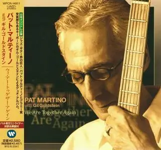 Pat Martino with Gil Goldstein - We Are Together Again (2012) [Japanese Edition]