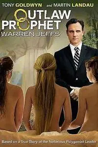 Outlaw Prophet: Warren Jeffs (2014)