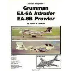Grumman EA-6A Intruder, EA-6B Prowler - Aerofax Minigraph 7