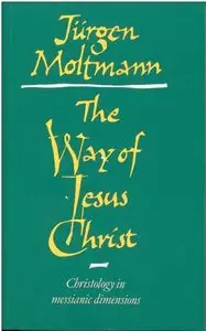 The Way of Jesus Christ (repost)
