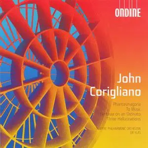 Eri Klas, Tampere Philharmonic Orchestra - John Corigliano: Phantasmagoria; To Music; Fantasia on an Ostinato (2005)