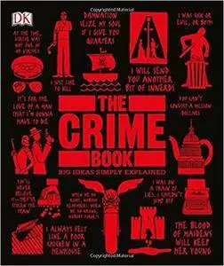 The Crime Book: Big Ideas Simply Explained