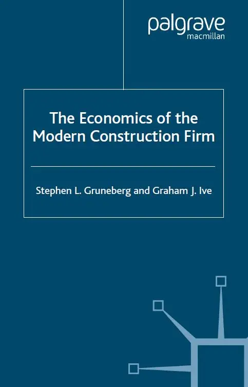 Economics of the Modern Construction Fir