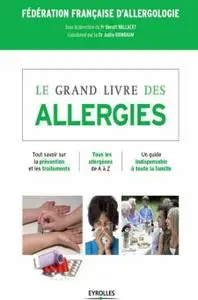 Collectif, "Le grand livre des allergies"