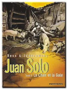 Jodorowsky & Bess - Juan Solo - Complet