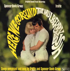 Spencer Davis Group, Traffic, Andy Ellison - Here We Go Round The Mulberry Bush (United Artists 1968) 24-bit/96kHz Vinyl Rip 