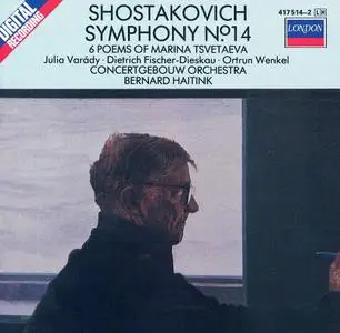 Bernard Haitink, Concertgebouw Orchestra - Shostakovich: Symphony No. 14; 6 Poems of Marina Tsvetaeva (1986)