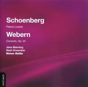 Schoenberg & Webern - Pierrot Lunaire, Concerto op. 24 (Simon Rattle - Nash Ensemble)