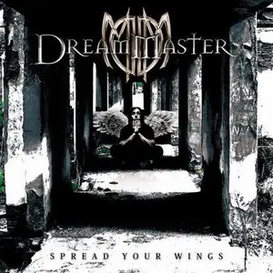 Dream Master - Spread Your Wings (2011) 