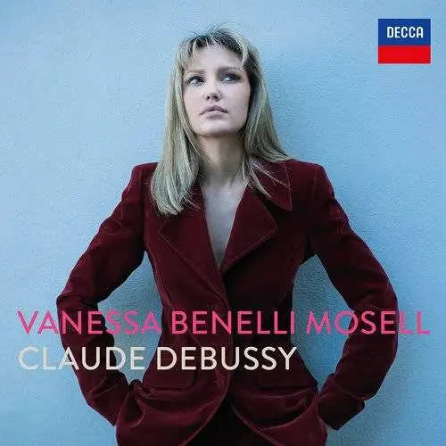 Vanessa Benelli Mosell - Debussy: 12 Preludes, Book I; Suite Bergamasque (2017)