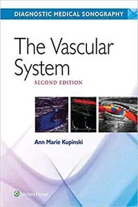 The Vascular System, 2nd Edition