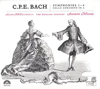 C.P.E. Bach - English Concert, A. Manze - Symphonies No. 1-4 [Harmonia Mundi HMU 907403] {2006} (Repost)