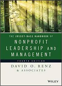 The Jossey-Bass Handbook of Nonprofit Leadership and Management