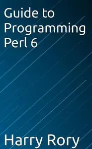 Guide to Programming Perl 6