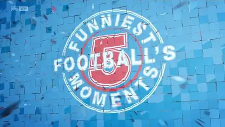 Football's Funniest Moments (2017)