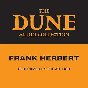 «The Dune Audio Collection» by Frank Herbert