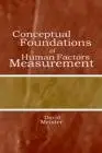 Conceptual Foundations of Human Factors Measurement