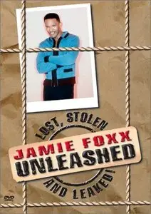 Jamie Foxx Unleashed: Lost, Stolen and Leaked! (2003)