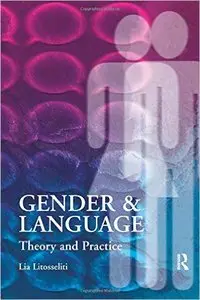 Gender and Language Theory and Practice