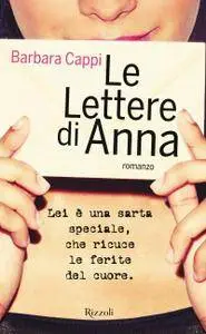 Barbara Cappi - Le lettere di Anna