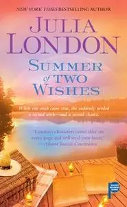 «Summer of Two Wishes» by Julia London
