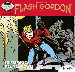 Strip! - I Grandi Classici Del Fumetto Americano - Volume 2 - Flash Gordon 2 - La Foresta Del Terrore