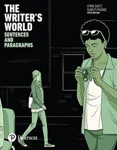 The Writer's World: Sentences and Paragraphs, 5th Edition