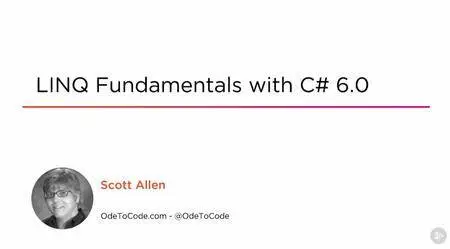 LINQ Fundamentals with C# 6.0