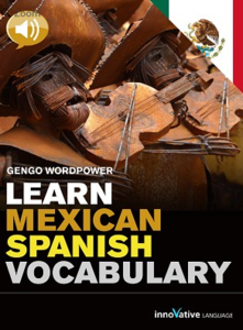 Learn Mexican Spanish: Vocabulary