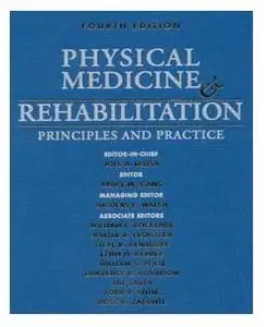 Physical Medicine and Rehabilitation: Principles and Practice (2 Volume Set) by Joel A. DeLisa
