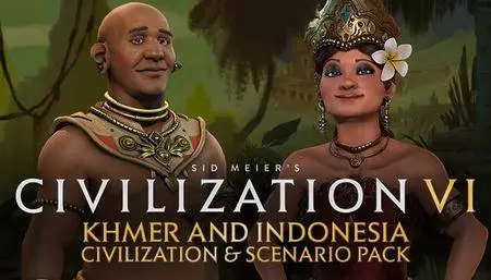 Sid Meier’s Civilization VI - Khmer and Indonesia Civilization & Scenario Pack (2017)