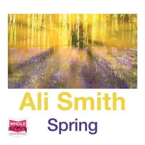 «Spring» by Ali Smith