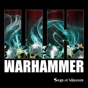 Warhammer[WH] - Souls of Warriors (Promo) (2010)