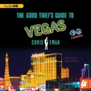 The Good Thief's Guide to Vegas (Audiobook) (repost)