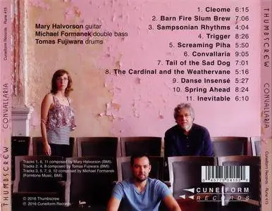 Thumbscrew (Michael Formanek, Tomas Fujiwara, Mary Halvorson) - Convallaria (2016) {Cuneiform Records RUNE 415}