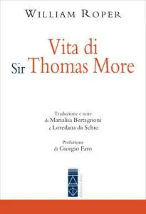 William Roper - Vita di Sir Thomas More