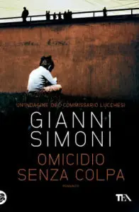Gianni Simoni - Omicidio senza colpa