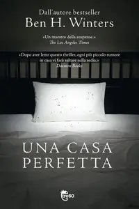 Ben H. Winters - Una casa perfetta